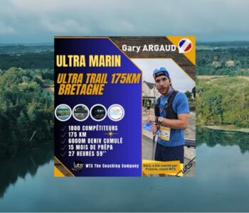 Recit de course de Gary Argaud, athlete WTS engagé sur l’Ultra Marin 175 km.